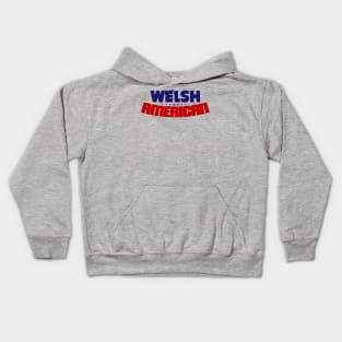 Welsh Americans Kids Hoodie